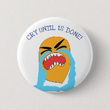 gråt tills det är klart