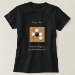 Gråta Goishi i Atari Funny Go T Shirt<br><div class="desc">Att lära sig att acceptera det oundvikliga är en av många livserfarenheter som man kan lära sig av det fria spelet. Den här lekande Go-themed t-shirt har en svart sten som fångas i en stege där försök att fly leder till underbarare förlust. Beroende på bäraren och tillfälle kan t-shirt-konstruktionen ses...</div>