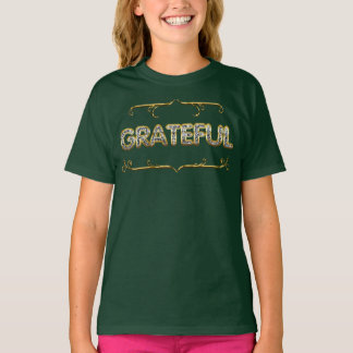 GRATEFUL 02 T SHIRT