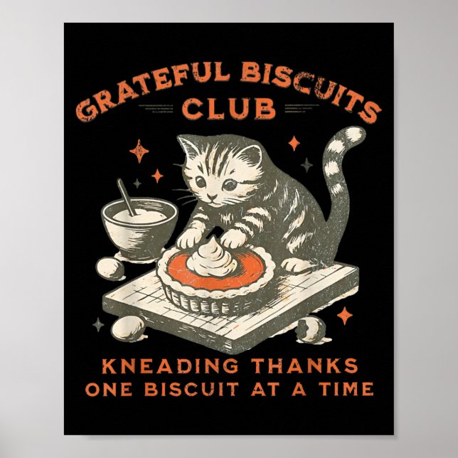 Grateful Biscuits Club Kneading Thanks One Biscuit Poster (Framsidan)