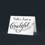 *GRATEFUL* DU ÄR MIN SISTER GRATTIS PÅ FÖDELSEDAGE KORT<br><div class="desc">HENNES BIRTHDAY I ÅR - LÅT HENNE VETA ATT DU ÄR GRATEFUL HON ÄR DIN SISTER!!</div>