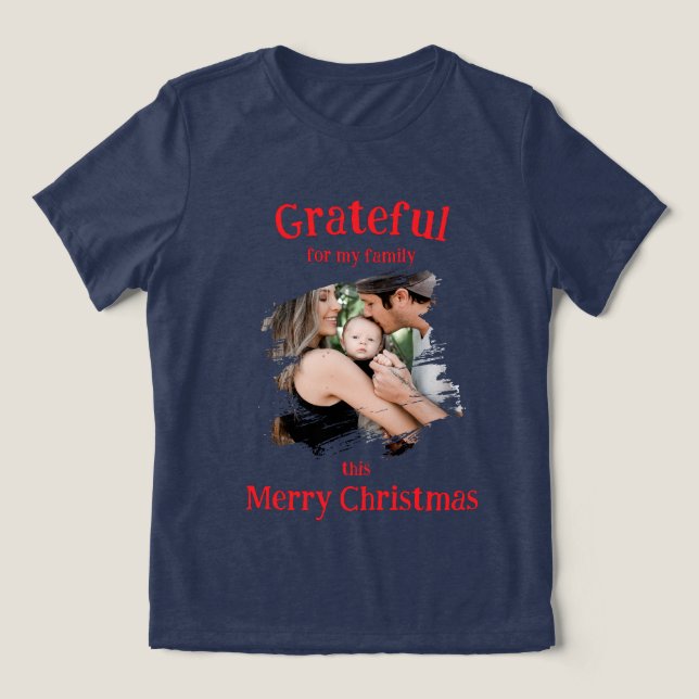 Grateful for My Family Christmas  T Shirt (Design Framsida)