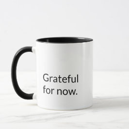 'Grateful For Now' Peace and Positivity Gift  Mugg
