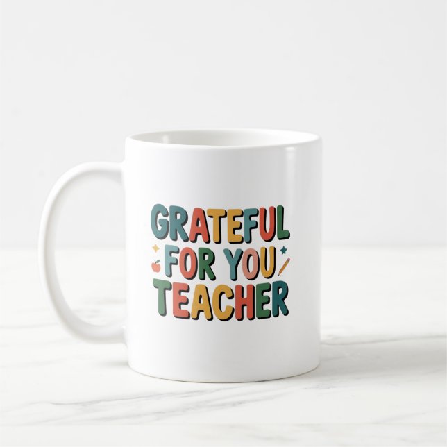 Grateful for You Teacher Appreciation Kaffemugg (Vänster)