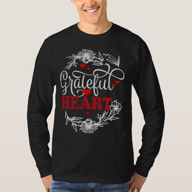 GRATEFUL HEART T SHIRT (Framsida)