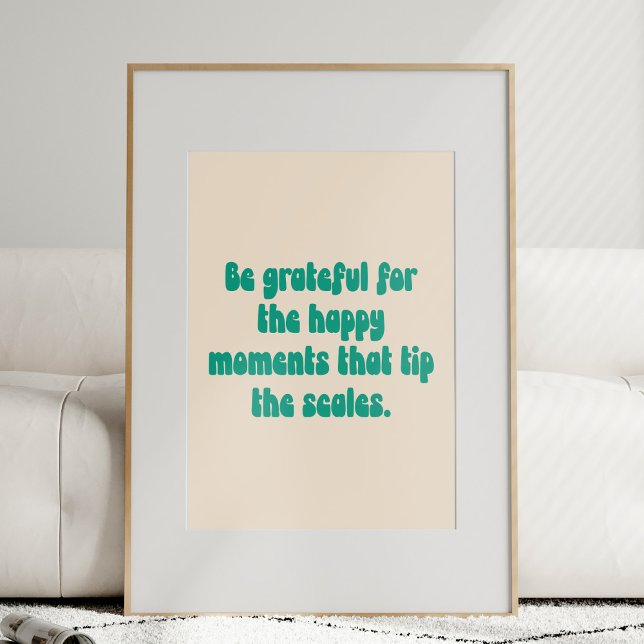 Grateful Moments Motivational Quote Gratitude Text Poster (Skapare uppladdad)