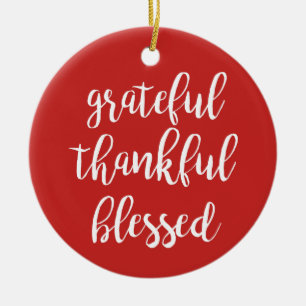 GRATEFUL, TAKFUL, BLESSET JULGRANSPRYDNAD KERAMIK