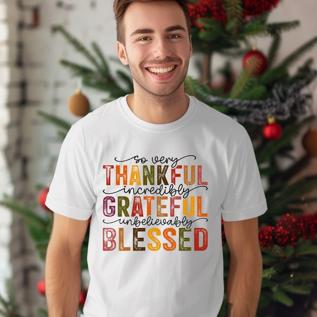 Grateful Thankful Blessed T-Shirt (Skapare uppladdad)