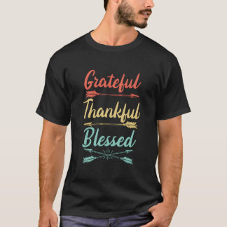 Grateful Thankful Blessed Thanksgiving T Shirt