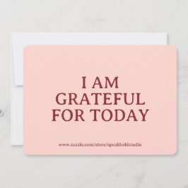 Grateful Today Card, Self-Love Custom Gift for Her Julkort