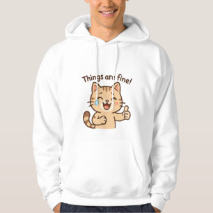 Gråter Cat Sticker - "Sak är bra!" Funny Cart Hoodie
