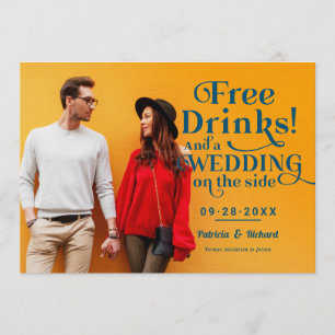 Gratis drycker Roligt avslappnat bröllop Spara dat Inbjudningar