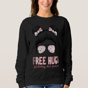 Gratis hissar som bara vet.. Rör mig inte vid min T Shirt