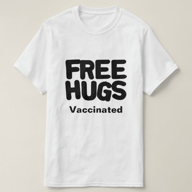 Gratis hissar vaccinerade, anpassade t shirt (Design framsida)