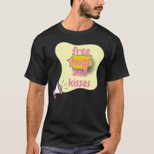 Gratis huggar och kyssar t shirt