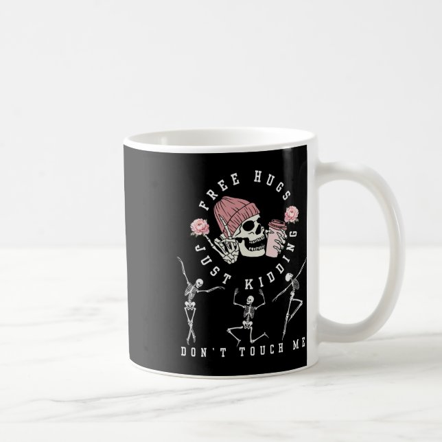Gratis Hugs bara vet att du inte rör mig i Roligte Kaffemugg (Höger)
