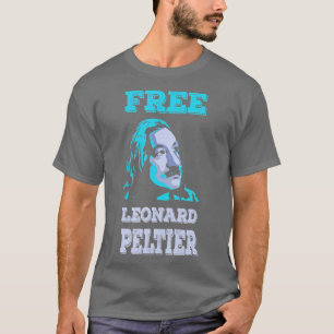 GRATIS LEONARD PELTIER vintage turkos T Shirt