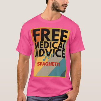 gratis medicinsk rådgivning för spaghetti gift til t shirt