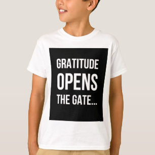 Gratitud Öppnar det inspirerande citatet från Grin Tee