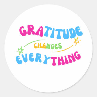 Gratitude changes everything positive message runt klistermärke