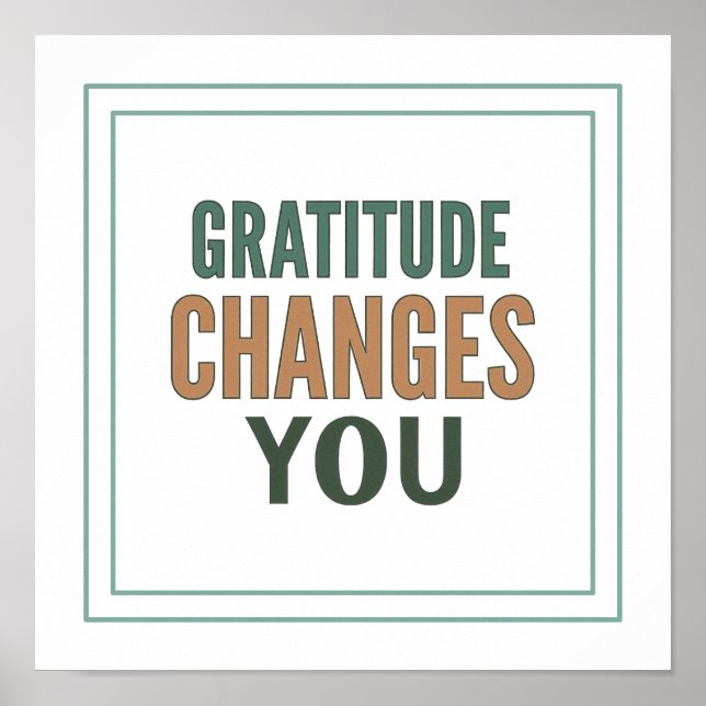 Gratitude Changes You Psalm 107 1 Spiritual Poster (Framsidan)