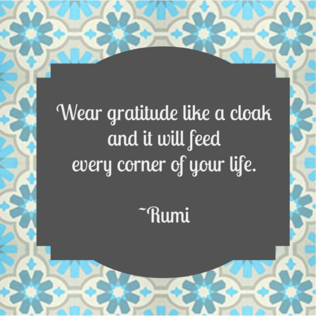 Gratitude Rumi Quote Klistermärken (Framsida)