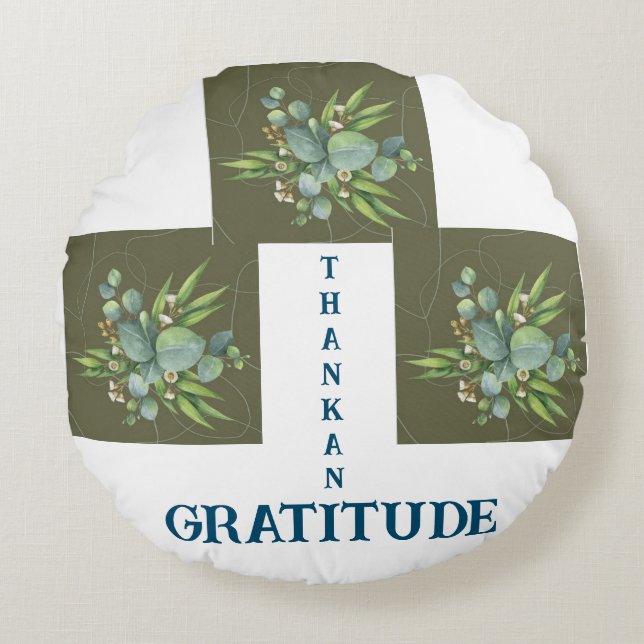 GRATITUDE THANKAN IN GREENISH FÄRG ROUND PILLOW RUND KUDDE (Framsidan)