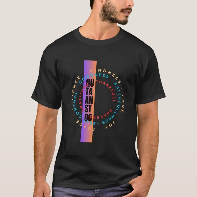Gratitude Thankful and Prayers–A Soulful Reminder T Shirt (Framsida)