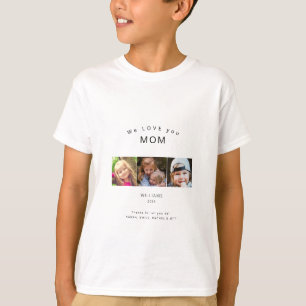Grått 3-fotomeddelande Vi Kärlek dig Mamma Namn T Shirt