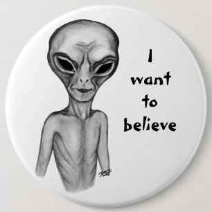 Grått Alien, jag vill tro Knapp