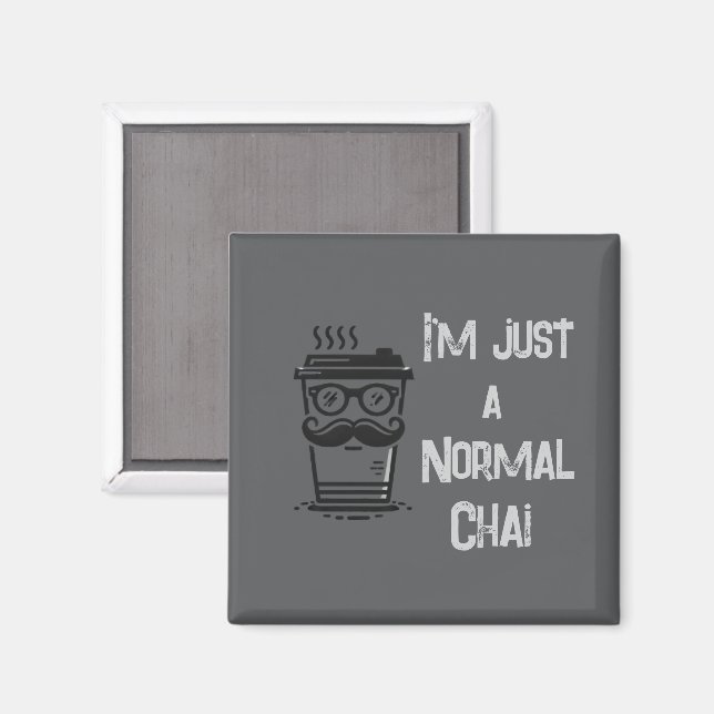 Grått Chai Magnet Hipster Coffee Kopp Pun (Front/Back)