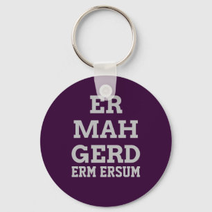 Grått Ermahgerd Keychain Nyckelring