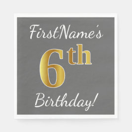 Grått, faux Guld 6e födelsedag + eget namn Pappersservett
