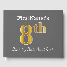 Grått, Faux Guld 8th Födelsedagsfest + Anpassat na Gästböcker