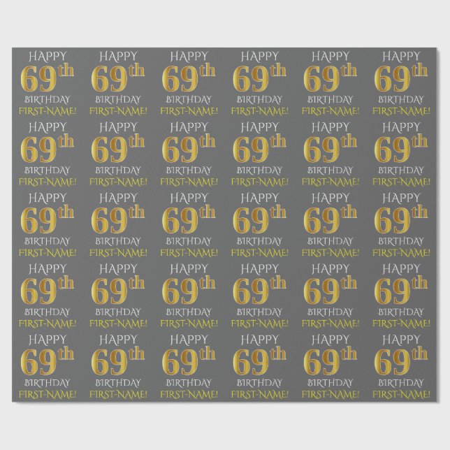 Grått, Faux Guld "LYCKLIG 69:e BIRTHDAY" Presentpapper (Platt)