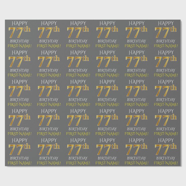 Grått, Faux Guld (LYCKLIG 77:e BIRTHDAY) Presentpapper (Platt)
