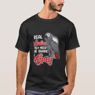 Grått Parrot riktiga kvinnor behöver en färgton Gr T Shirt
