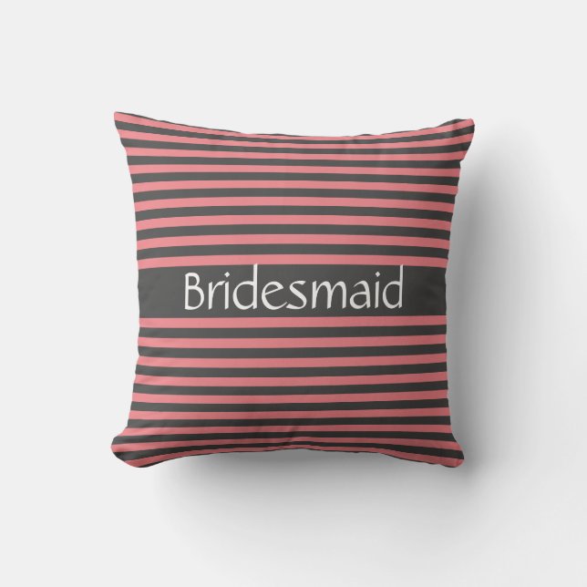 Grått Rosa Rand Bridesmaid Gift Wedding Favors Kudde (Framsida)