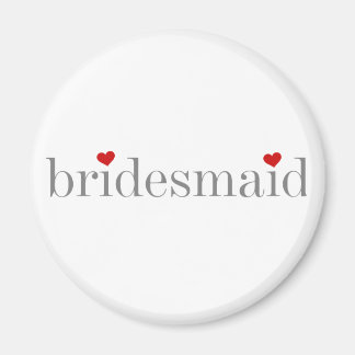 Grått Text Bridesmaid Magnet