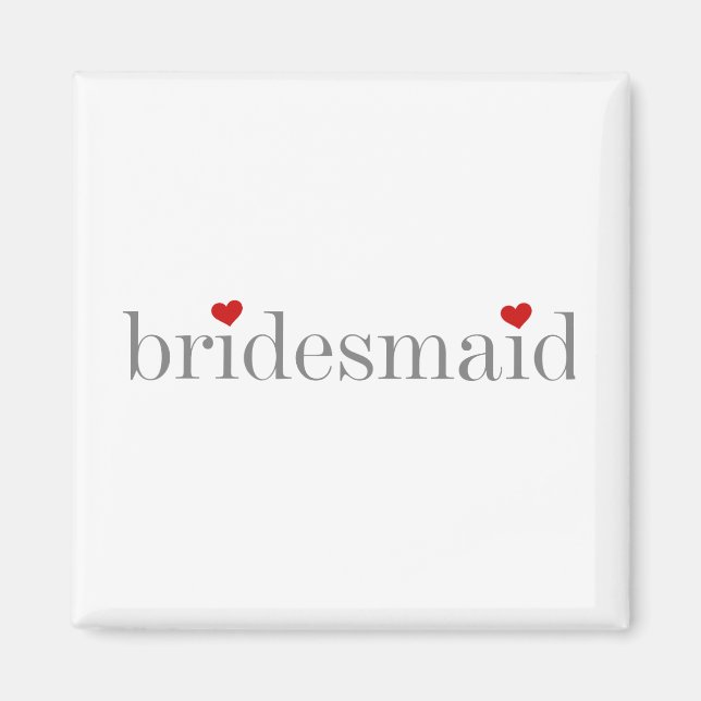 Grått Text Bridesmaid Magnet (Framsidan)
