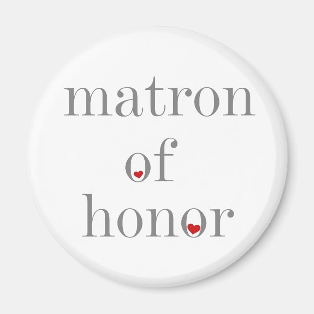 Grått Text Matron of Honor Magnet (Framsidan)