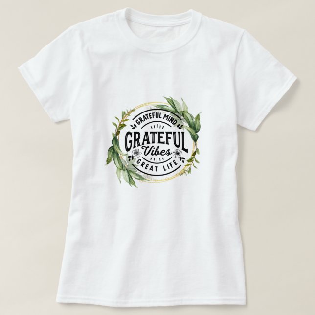 Gratthy Vibes T Shirt (Design framsida)