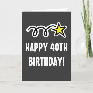 Grattis 40-årsdagskort för män eller kvinnor kort