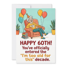 Grattis 60 år - officiellt för gammal för detta de