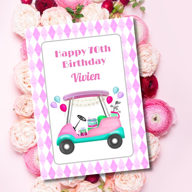 Grattis 70-årsdag för damernas golfvagnsfest  kort (A golf who keeps on golfing, this card says it all! )