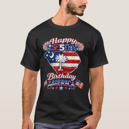 Grattis Amerika South Carolina på 250-årsdagen T Shirt