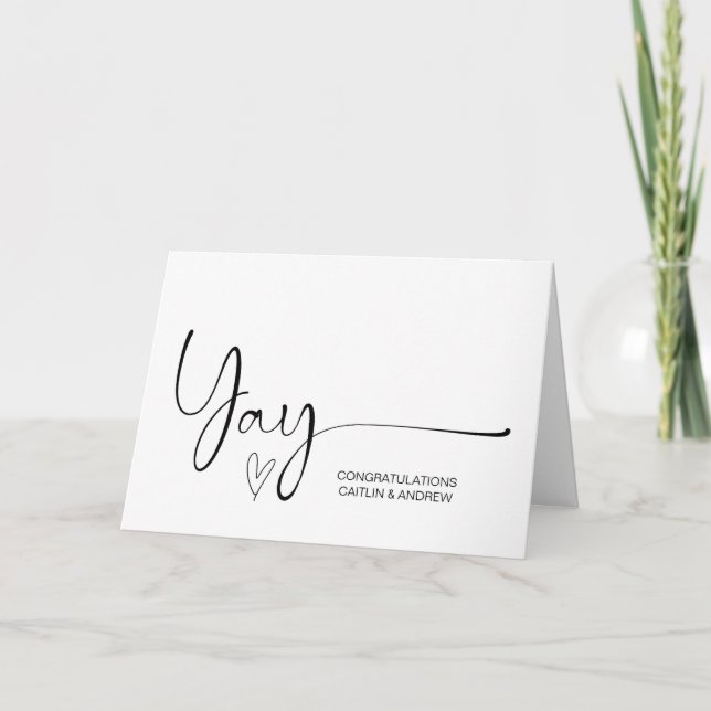 Grattis Bröllop Förlovning Yay Nyfödd bebis Ca Kort (Framsida)