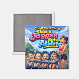 Grattis, hon är en joggande atletisk fyrling magnet