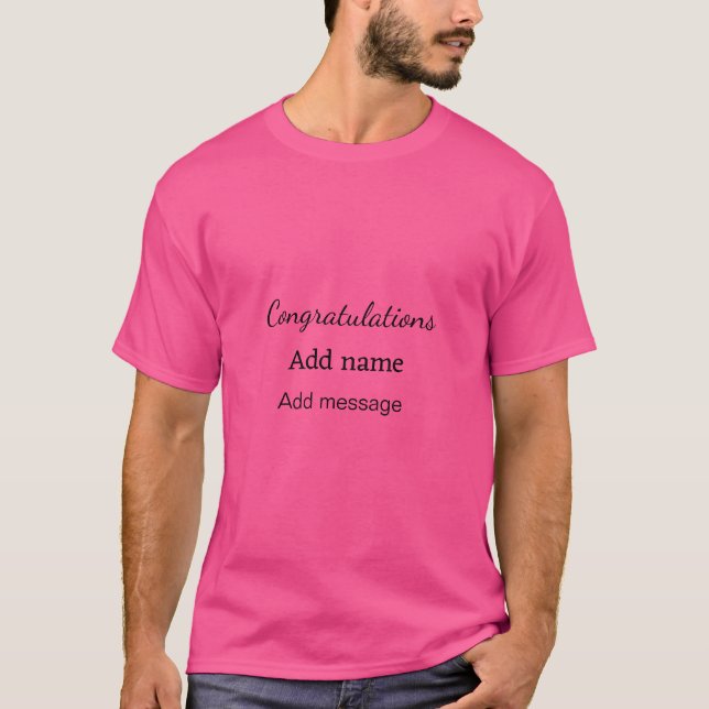 Grattis lägger till namn-meddelande enkelt student t shirt (Framsida)