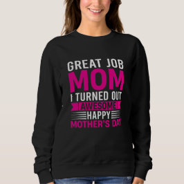 Grattis Mamma Jag Blev Superbra Mors Dag T Shirt